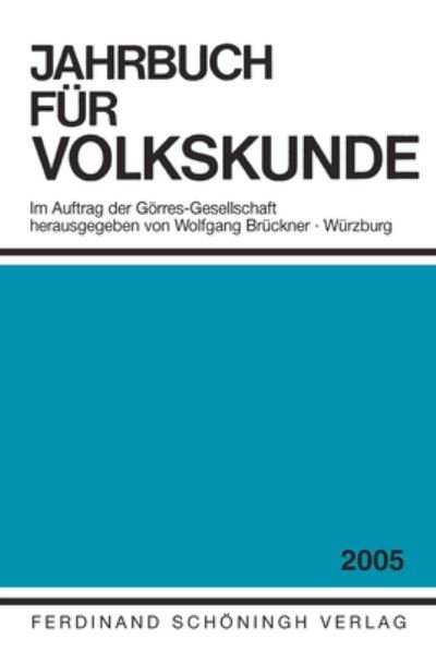 Cover for Wolfgang Bruckner · Jahrbuch Fur Europaische Ethnologie - Neue Folge. Im Auftrag Der Goerres-Gesellschaft (Paperback Bog) (2005)