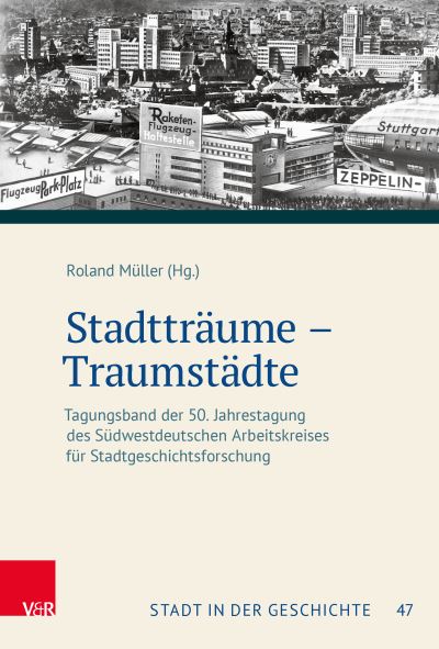 Cover for Roland Muller · Stadttraume - Traumstadte (Book) (2024)