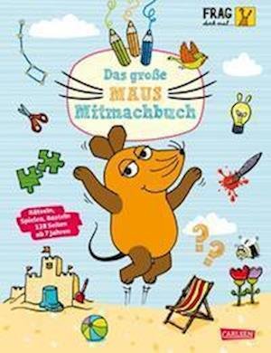 Cover for Christine Mildner · Frag doch mal ... die Maus: Das große Maus-Mitmachbuch (Paperback Book) (2022)