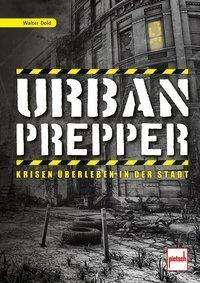 Cover for Dold · Urban Prepper (Book)