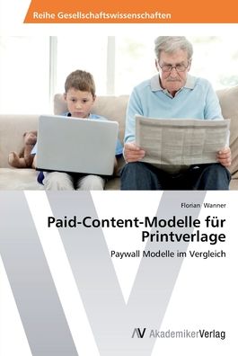 Cover for Wanner · Paid-Content-Modelle für Printve (Book) (2014)