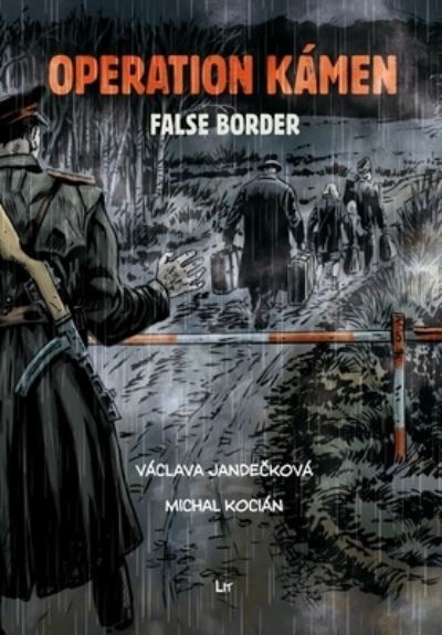 Cover for Vaclava Jandeckova · Operation KÁMEN - False Border (Book) (2023)