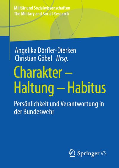 Charakter - Haltung - Habitus - Angelika Dörfler-Dierken - Books - Springer Fachmedien Wiesbaden GmbH - 9783658372484 - July 30, 2022