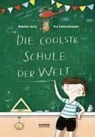 Cover for Saskia Hula · Die Coolste Schule Der Welt (Book)