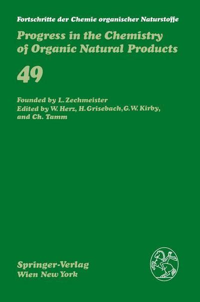 Cover for R a Hill · Fortschritte der Chemie organischer Naturstoffe / Progress in the Chemistry of Organic Natural Products - Fortschritte der Chemie organischer Naturstoffe   Progress in the Chemistry of Organic Natural Products (Paperback Book) [Softcover reprint of the original 1st ed. 1986 edition] (2012)