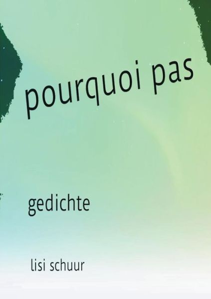 Cover for Schuur · Pourqoui Pas (Book) (2019)