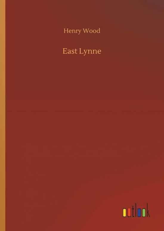 Cover for Wood · East Lynne (Bok) (2018)