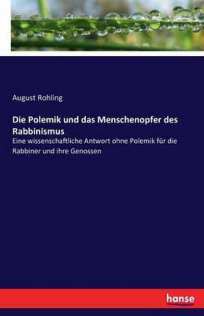 Cover for Rohling · Die Polemik und das Menschenopf (Book) (2016)