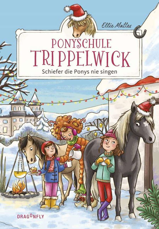 Cover for Mattes · Ponyschule Trippelwick - Schiefe (Book)