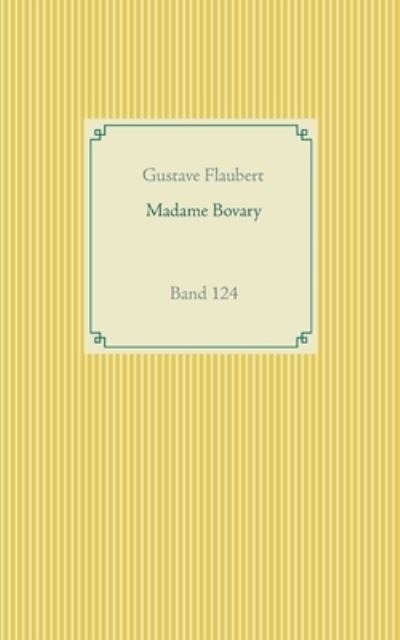 Cover for Flaubert · Madame Bovary (Book) (2020)