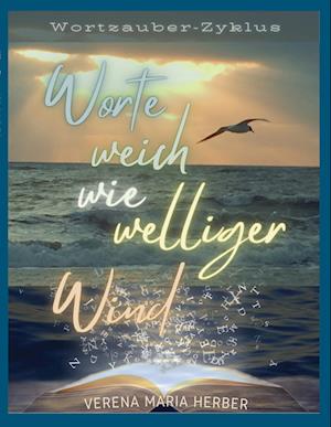 Cover for Verena Maria Herber · Wortzauber-Zyklus (Book) (2023)