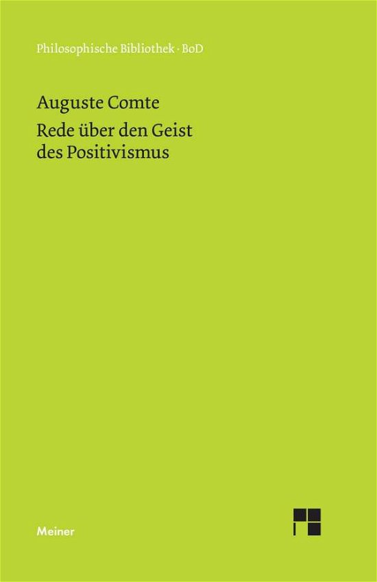 Cover for Auguste Comte · Rede Uber den Geist Des Positivismus (Hardcover Book) (1994)