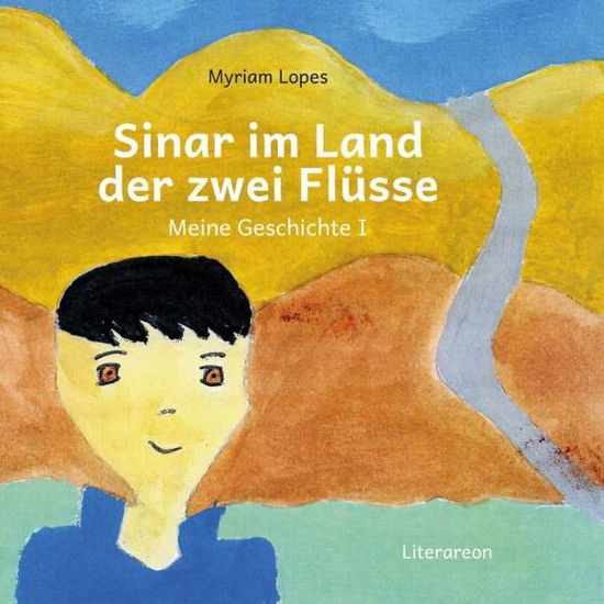 Cover for Lopes · Sinar im Land der zwei Flüsse (Book)