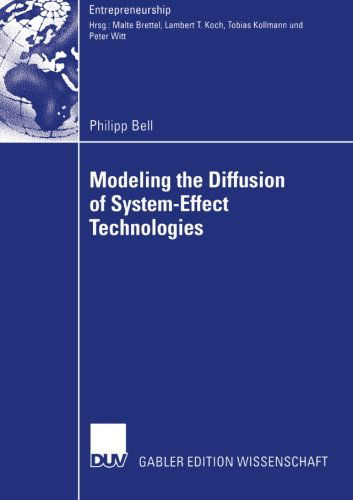 Cover for Philipp Bell · Modeling the Diffusion of System-Effect Technologies - Entrepreneurship (Paperback Book) (2006)