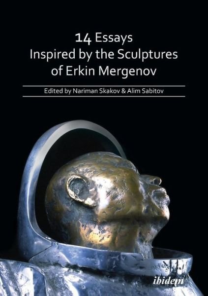 Cover for 14 Essays Inspired by the Sculptures of Erkin Mergenov (Paperback Book) (2010)