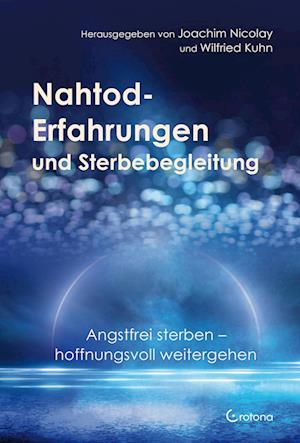 Cover for Joachim Nicolay · Nahtod-Erfahrungen und Sterbebegleitung (Book) (2022)