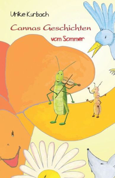 Cover for Ulrike Kurbach · Cannas Geschichten vom Sommer (Paperback Book) (2018)
