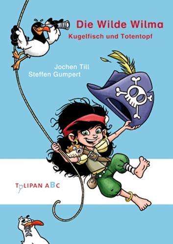 Cover for Till · Die Wilde Wilma - Kugelfisch und T (Book)