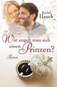 Cover for Hauck · Wie angelt man sich einen Prinzen (Book)