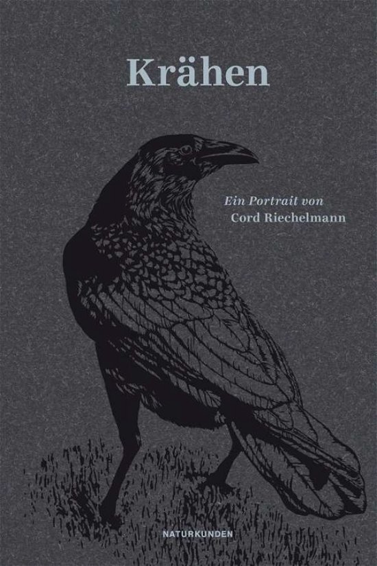 Cover for Riechelmann · Krähen (Buch)