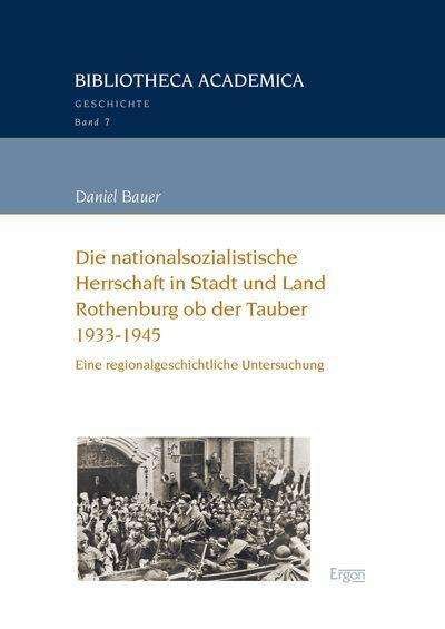 Cover for Bauer · Die nationalsozialistische Herrsc (Bog) (2017)