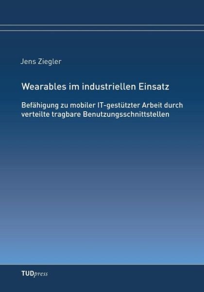 Cover for Ziegler · Wearables im industriellen Eins (Bok) (2016)