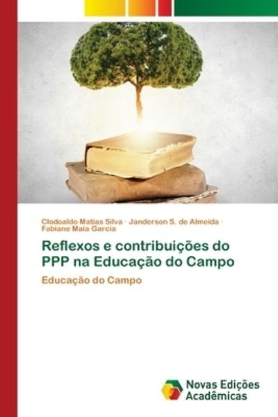 Cover for Silva · Reflexos e contribuições do PPP n (Book) (2018)