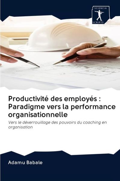 Cover for Adamu Babale · Productivite des employes (Paperback Book) (2020)