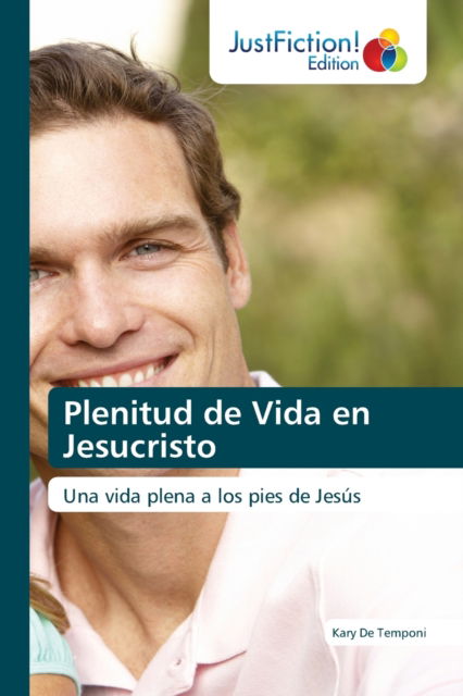 Cover for Kary de Temponi · Plenitud de Vida en Jesucristo (Paperback Book) (2021)