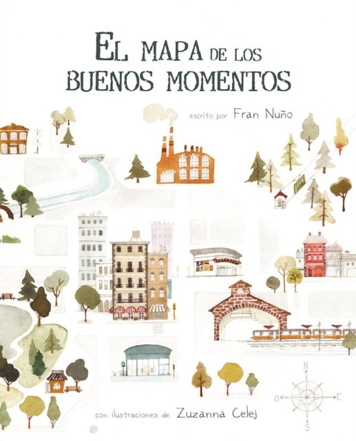Fran Nuo · El mapa de los buenos momentos (The Map of Good Memories) (Paperback Bog) (2024)