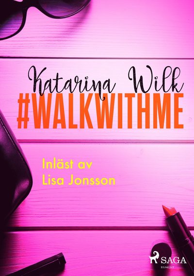 Cover for Katarina Wilk · #walkwithme (MP3-CD) (2018)