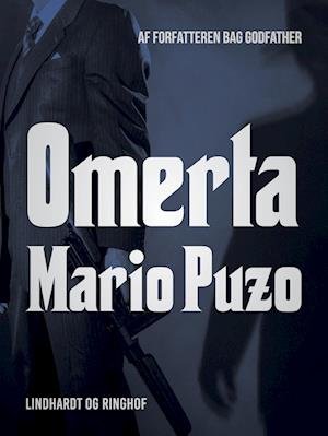 Cover for Mario Puzo · Omerta (Sewn Spine Book) [1º edição] (2023)