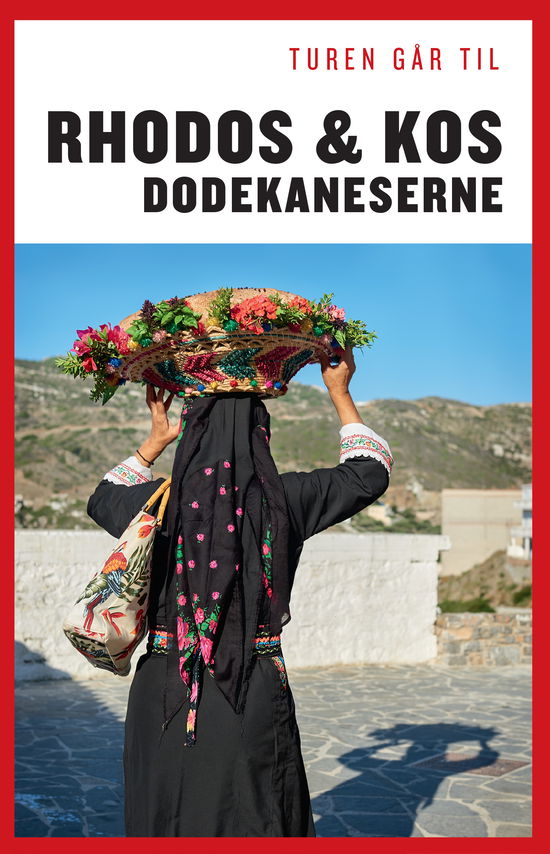 Cover for Ida Frederikke Ferdinand og Mette Iversen · Politikens Turen går til¤Politikens rejsebøger: Turen går til Rhodos &amp; Kos  - Dodekaneserne (Hæftet bog) [5. udgave] (2018)