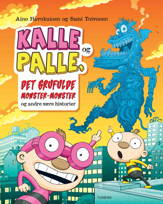 Cover for Aino Havukainen · Kalle og Palle, det grufulde monster-monster og andre sære historier (Hardcover bog) [1. udgave] (2020)