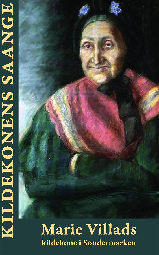 Cover for Marie Villads · Kildekonens sange (Paperback Bog) (2022)