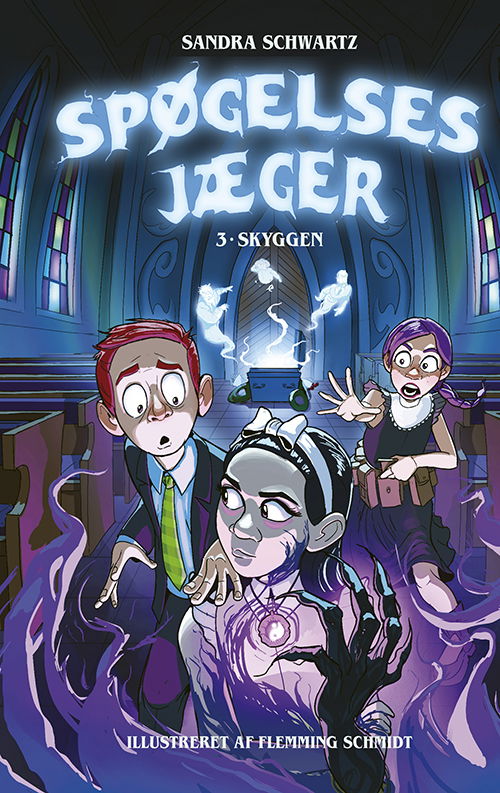 Cover for Sandra Schwartz · Spøgelsesjæger: Spøgelsesjæger 3: Skyggen (Innbunden bok) [1. utgave] (2024)