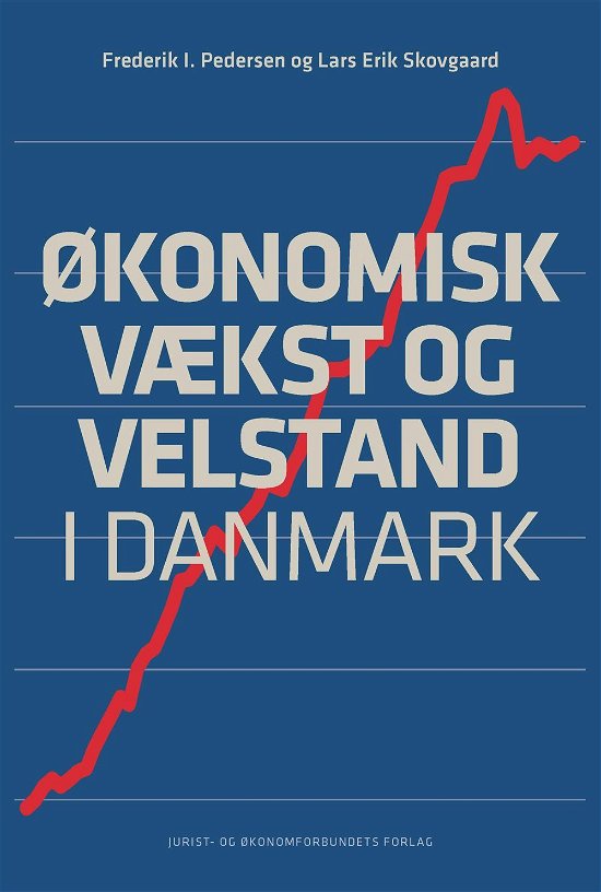 Cover for Økonomisk Vækst og Velstand (Sewn Spine Book) [1st edition] (2017)