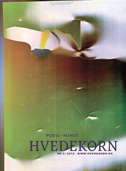 Cover for Lars Bukdahl; Christian Vind · Hvedekorn 2 2015 (Hæftet bog) [1. udgave] (2015)