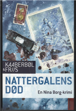 Cover for Agnete Friis Lene Kaaberbøl · Nattergalens død (Sewn Spine Book) [1e uitgave] (2011)