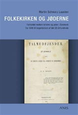 Cover for Martin Schwarz Lausten · Kirkehistoriske studier: Folkekirken og jøderne (Sewn Spine Book) [1er édition] (2007)