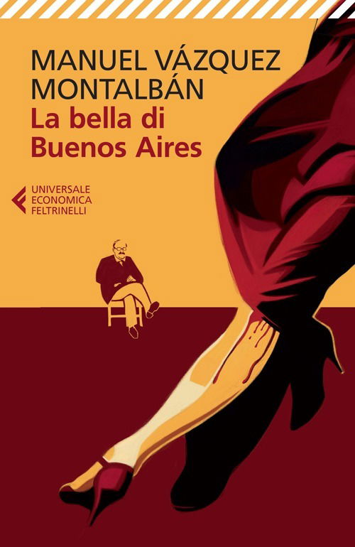 La Bella Di Buenos Aires - Manuel Vazquez Montalban - Books -  - 9788807883484 - 