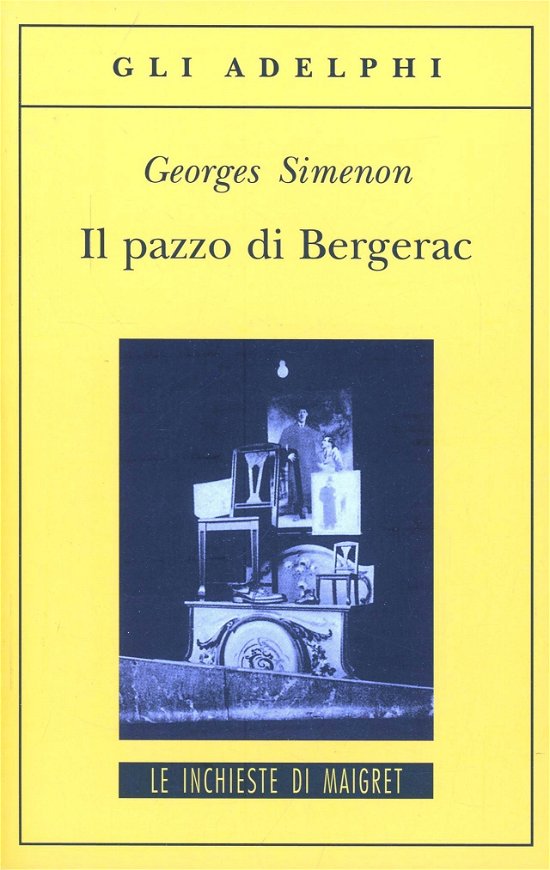 Cover for Georges Simenon · Il Pazzo Di Bergerac (Book)