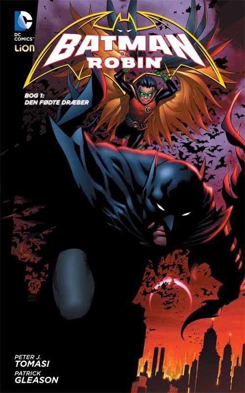 Cover for Patrick Gleason · Batman og Robin bog 1: Batman og Robin (Bound Book) [1st edition] (2016)