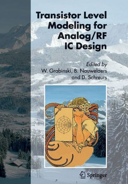 Cover for Wladyslaw Grabinski · Transistor Level Modeling for Analog/RF IC Design (Paperback Bog) [Softcover reprint of hardcover 1st ed. 2006 edition] (2010)