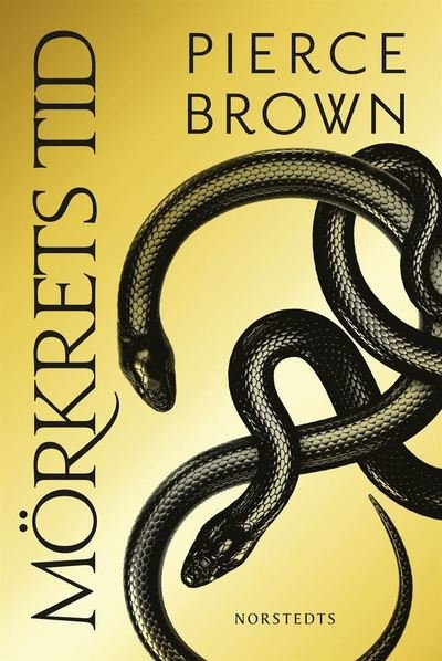 Cover for Pierce Brown · Rött uppror-trilogin: Mörkrets tid (Gebundesens Buch) (2021)