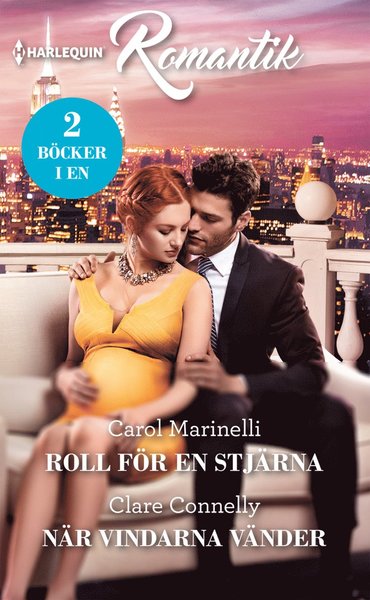 Cover for Clare Connelly · Romantik: Roll för en stjärna ; När vindarna vänder (Book) (2019)