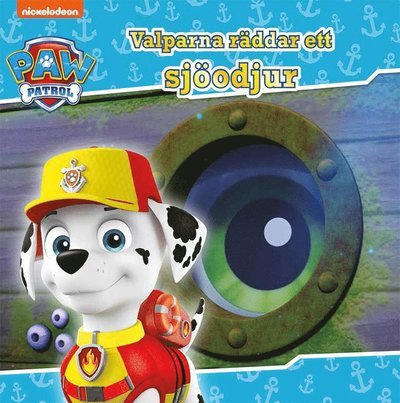 Cover for Marie Helleday Ekwurtzel · Paw Patrol: Valparna räddar ett sjöodjur (Inbunden Bok) (2020)
