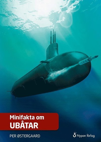 Cover for Per Østergaard · Minifakta om-serien: Minifakta om ubåtar (Inbunden Bok) (2020)