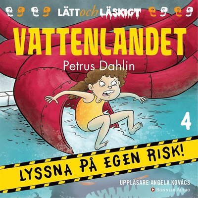 Cover for Petrus Dahlin · Lyssna på egen risk: Vattenlandet (Lydbog (MP3)) (2018)