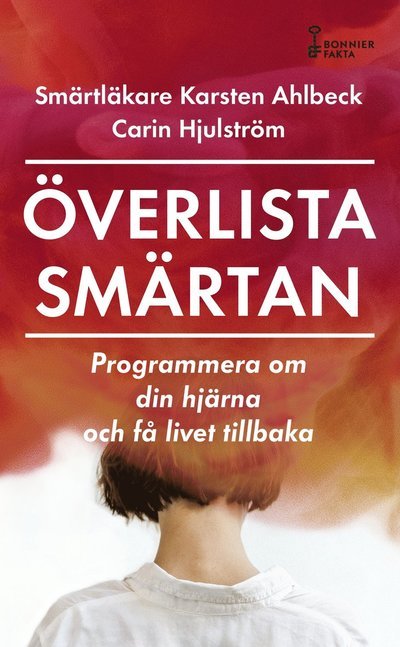 Cover for Carin Hjulström · Överlista smärtan (Taschenbuch) (2022)